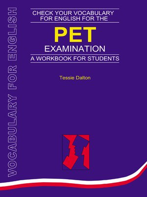 cover image of Check Your Vocabulary for English for the PET Examination
